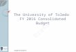 The University of Toledo FY 2016 Consolidated Budget Draft-4/14/2015