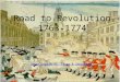 Road to Revolution 1763-1774 Mr. Owens Crash Course #6: Taxes & Smuggling