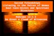Sacred Friendships Listening to the Voices of Women Soul Care-Givers and Spiritual Directors Hebrews 12:1-3 So Great a Cloud of Witnesses