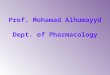 Prof. Mohamad Alhumayyd Dept. of Pharmacology. By the end of this lecture you will be able to: Recall how ovulation occurs and specify its hormonal