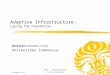 MTI - Perencanaan Infrastruktur BH-2002/v1.0/1 Adaptive Infrastructure: Laying the Foundation Sjarif Abdat (sabdat@cs.ui.ac.id) Universitas Indonesia