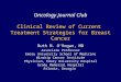 Oncology Journal Club Clinical Review of Current Treatment Strategies for Breast Cancer Ruth M. O’Regan, MD Associate Professor Emory University School