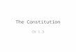 The Constitution Ch 1.3. Monday February 6, 2012 Daily goal: Understand the major weaknesses of the Articles of Confederation, the importance of Shay’s