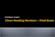 Int2/Higher English Close Reading Revision – Final Exam