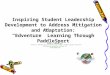 Inspiring Student Leadership Development to Address Mitigation and Adaptation: “Edventure” Learning Through PaddleSport Cynthia L. Tomovic, Ph.D. Professor,