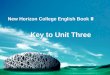 New Horizon College English Book Ⅱ Key to Unit Three