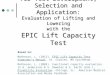 Current Standards for Test Development, Selection and Application: Evaluation of Lifting and Lowering with the EPIC Lift Capacity Test Based on: Matheson,