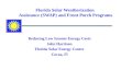 Florida Solar Weatherization Assistance (SWAP) and Front Porch Programs Reducing Low Income Energy Costs John Harrison Florida Solar Energy Center Cocoa,