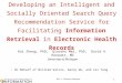 2011 © University of Michigan 1 Developing an Intelligent and Socially Oriented Search Query Recommendation Service for Facilitating Information Retrieval