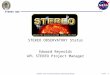 ( ELR) - 1 STEREO - Solar Terrestrial Relations Observatory Mission STEREO SWG STEREO OBSERVATORY Status Edward Reynolds APL STEREO Project Manager