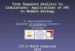 From Sequence Analysis to Simulations: Applications of HPC in Modern Biology R. Sankararamakrishnan Department of Biological Sciences & Bioengineering
