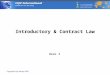 Copyright Guy Harley 2004 Introductory & Contract Law Week 3