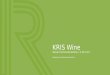 KRIS Wine Social Communications | 3.10-3.21 Prepared by Rational Interaction