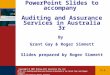 Copyright  2007 McGraw-Hill Australia Pty Ltd PPTs t/a Auditing and Assurance Services in Australia 3r by Grant Gay and Roger Simnett Slides prepared