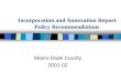 Incorporation and Annexation Report Policy Recommendations Miami-Dade County 2001-02