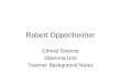 Robert Oppenheimer Ethical Science Dilemma Unit Teacher Background Notes