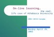 On-line learning… the real-life case of Athabasca University CMEC-OECD-Canada Monday April 29, 2002