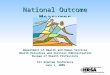 National Outcome Measures Department of Health and Human Services Health Resources and Services Administration Bureau of Health Professions All Grantee