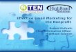 Effective Email Marketing for the Nonprofit Ronald McGrath Chief Information Officer HighRoad Solution