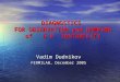 DIAGNOSTICS FOR OBSERVATION and DAMPING of E-P INSTABILITY Vadim Dudnikov FERMILAB, December 2005