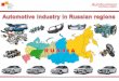 2 Source: Russian Automotive Market Research. 200820091 st half of 2010 Samara region859319235 Cars859319235 200820091 st half of 2010 Kaliningrad region