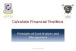 Calculate Financial Position © Dale R. Geiger 20111