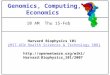 10 AM Thu 15-Feb Genomics, Computing, Economics Harvard Biophysics 101 (MIT-OCW Health Sciences & Technology 508)MIT-OCW Health Sciences & Technology 508