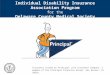 Individual Disability Insurance Association Program for the Delaware County Medical Society Insurance issued by Principal Life Insurance Company, a member