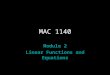 MAC 1140 Module 2 Linear Functions and Equations