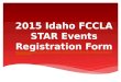 2015 Idaho FCCLA STAR Events Registration Form  