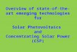 Overview of state-of-the-art emerging technologies for Solar Photovoltaics and Concentrating Solar Power (CSP)