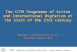 The ICPD Programme of Action and International Migration at the Start of the 21st Century Ronald C. Schoenmaeckers, Ph.D. Scientific Director CBGS CBGS