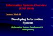 Information Systems Overview (COIS 20024) Lecture: Week 10 Developing Information Systems (Information Systems Development & Management)