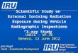 Scientific Study on External Ionising Radiation Exposure during Vehicle Radiographic Inspections “X-ray Study” Scientific Study on External Ionising Radiation
