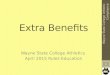 Extra Benefits Wayne State College Athletics April 2015 Rules Education 1 Wayne State College Athletic Compliance
