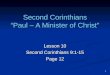 1 Second Corinthians “Paul – A Minister of Christ” Lesson 10 Second Corinthians 9:1-15 Page 12