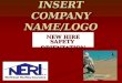 INSERT COMPANY NAME/LOGO NEW HIRE SAFETY ORIENTATION