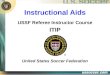 Instructional Aids USSF Referee Instructor CourseITIP United States Soccer Federation