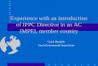 Experience with an introduction of IPPC Directive in an AC IMPEL member country Czech Republic Czech Enviromental Inspectorate