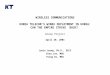 WIRELESS COMMUNICATIONS KOREA TELECOM’S WIMAX DEPLOYMENT IN KOREA: CAN THE EMPIRE STRIKE BACK? Group Project April 20, 2004 Jaein Jeong, Ph.D., EECS Dina