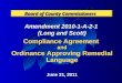 Amendment 2010-1-A-2-1 (Long and Scott) Compliance Agreement and Ordinance Approving Remedial Language June 21, 2011
