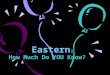 Eastern : How Much Do YOU Know?. In the early years of Eastern’s history, what did freshmen wear to identify themselves as first year students? 1.An “F”