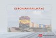 ESTONIAN RAILWAYS. Container freight volumes 2000 - 2007