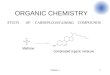Chapter 11 ORGANIC CHEMISTRY STUDYOFCARBON -CONTAINING COMPOUNDS