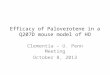 Efficacy of Paloverotene in a Q207D mouse model of HO Clementia – U. Penn Meeting October 8, 2013