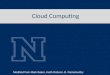 Cloud Computing Modified from Mark Baker, Keith Dobson, B. Ramamurthy