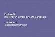 Lecture 3: Inference in Simple Linear Regression BMTRY 701 Biostatistical Methods II