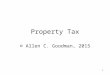 1 Property Tax © Allen C. Goodman, 2015 Great Lakes................................................................................. 36.936.833.636.032.833.834.835.134.634.534.636.637.535.634.4