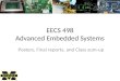 EECS 498 Advanced Embedded Systems Posters, Final reports, and Class sum-up
