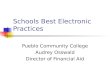 Schools Best Electronic Practices Pueblo Community College Audrey Osswald Director of Financial Aid